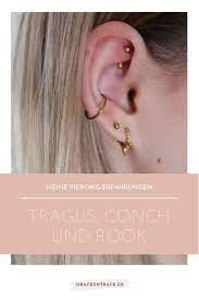 tragus conch und rook diese erfahrungen habe ich mit diesem piercing gemacht piercing ohr piercings ohr piercing
