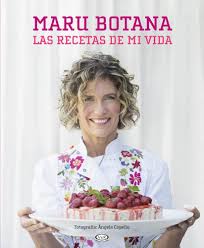 Estudió administración de empresas y una de sus grandes amistades e influencias es marisa cristina lera. Maru Botana Las Recetas De Mi Vida Por Botana Maru 9789877471991 Tras Los Pasos