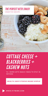 If you love the crunch and saltiness of chips just as much as the next person than these cottage cheese chips are a must try. The Perfect Keto Snack Cottage Cheese Blackberries And Cashew Nuts Grab The Recipe Here Ketosnacks Healthysnack Sugar Diet Recipes Recipes Keto Snacks