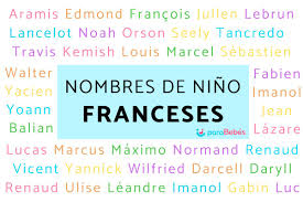 180 Nombres De Nino Franceses Originales Y Bonitos
