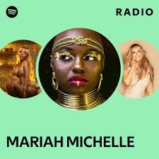 MARIAH MICHELLE