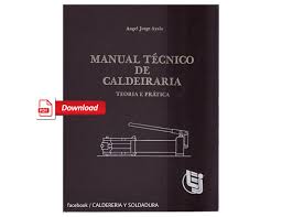 Trazado y desarrollo en lámina y tubería slideshare. Manual Tecnico De Caldereria Pdf Caldereria Y Soldadura
