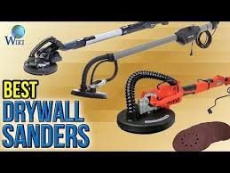 6 Best Drywall Sanders 2017 Youtube Drywall Sander Drywall Popcorn Ceiling