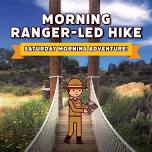 Morning Ranger-led Hike