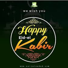 May your prayers and sacrifices be acceptable to allah. Happy Eid El Kabir To All Muslims On Naijaloaded May Allah Spare Your Life To Witness More Of It Naijaloaded