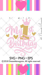 Download My First Birthday Svg Novocom Top