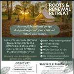 Roots & Renewal Retreat