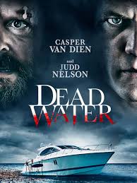 Dead in the water (2018). Dead Water 2019 Rotten Tomatoes