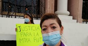 Mujer Sonora: Ruth María Corrales teme por su vida ante liberación de su  agresor feminicida