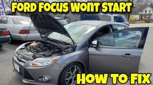 Ford Focus Wont Start How To Check Diagnose And Fix Youtube