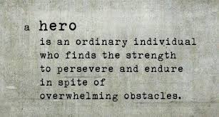 Amongst the qualities a hero should have, i would include determination, loyalty, courage, perseverance, patience, focus, intrepidity and selflessness. Appreciate Gratitude On Twitter She Needed A Hero So That S What She Became Http T Co Wvovaxuxpd