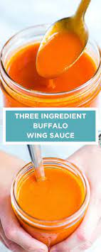Three Ingredient Buffalo Wing Sauce Buffalo Sauce Recipe Buffalo Wings Sauce Recipe Wing Sauce Recipes