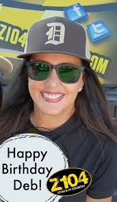 Help us wish the Beautiful Deb a very Happy Birthday! Thanks for sharing  that infectious laugh with us all every morning. We hope your day is as  awesome as you are! #Z104Country #