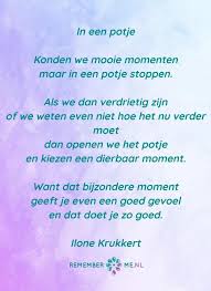 Lees Gedichten Over Rouw En Verlies In 2020 Gedichten Rouw Dierbare Momenten