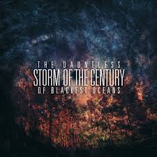Storm of the Century | The Dauntless/Of Blackest Oceans | Of Blackest Oceans