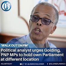 Following Tuesday's parliamentary debacle, occasioned by a government  walkout led by Prime Minister Andrew Holness, one political analyst is  suggesting that Opposition Leader Mark Golding and members