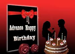 We did not find results for: 50 Happy Birthday In Advance Wishes Messages Quotes Cake Images For Loved Ones The Birthday Wishes
