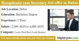 What job descriptions are similar to real estate legal secretary? Receptionist Cum Secretary Job Offer In Dubai Highlyjobs