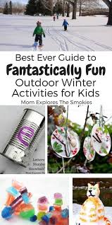 Winter Activities For Preschoolers Kids East Tn Family Fun Winter Activities Preschool Winter Activities For Kids Outdoor Learning Activities