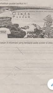 Desain poster untuk promosi produk indonesia mendapatkan 15 pilihan desain poster. Tuliskan 3 Informasi Yang Terdapat Pada Poster Diatas Tolong Dijawabb Yaaa Brainly Co Id