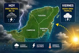 LLUVIAS Y TORMENTAS HOY POR LA ONDA TROPICAL NO. 22; OTRA LLEGARÁ EL VIERNES