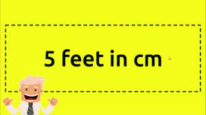 1cm = 1cm / 30.48cm/ft = 0.0328084ft. 5 Feet In Cm Youtube