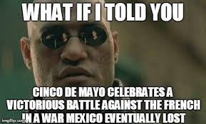 Cinco De Mayo Memes That Say It All