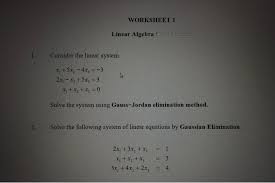 Solved Worksheet 1 Linear Algebra 1 33 1 Consider The L Chegg Com