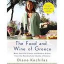 Food of Greece: Cooking, Folkways, and Travel in the Mainland and ...
