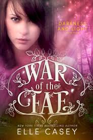 Darkness & Light (War of the Fae Book 3)