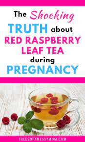 Everything You Need To Know About Red Raspberry Leaf Tea During Pregnancy Tales Of A Messy Mom
