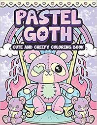 458 x 500 file type: Amazon Com Pastel Goth Cute And Creepy Coloring Book Kawaii And Spooky Gothic Satanic Coloring Pages For Adults Pastel Goth Coloring Series 9798597243511 Leriza May Books