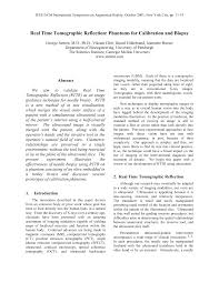 Real Time Tomographic Reflection: Phantoms for Calibration and Biopsy