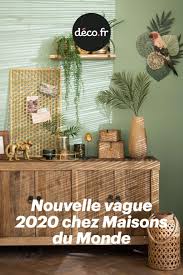 Nouvelle Vague 2020 Chez Maisons Du Monde En 2020 Maison Du Monde Tendance Deco Chambres Tropicales