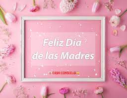 Hola, buenos dias, cada dia mas se celebra con gran entusiasmo el dia de las madres. Dia De Las Madres Frame Decor Home Decor