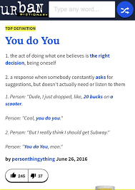 Have (get) + object + past participle. In English When You Say I Do Me You Do You Does It Mean That Both People Should Mind Their Own Business Quora