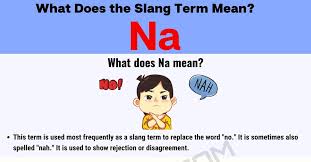 The word weeaboo, like much of the slang floating around on the net weeaboo originated as a replace word in 4chan's word filter system. Na Meaning Do You Actually Know What This Term Stands For 7 E S L