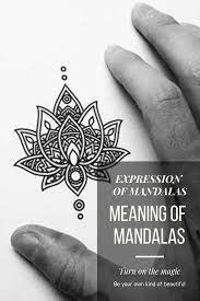 Meaning Of Mandalas Mandala Tattoo Meaning Mandala Flower Tattoos Tattoos With Meaning