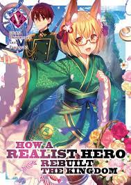 How a Realist Hero Rebuilt the Kingdom (Light Novel) Vol. 5 by Dojyomaru -  Penguin Books Australia
