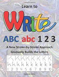 Learn the essential steps for turning your sketch into digital art with this detailed guide. Learn To Write Abc Abc 1 2 3 A New Stroke By Stroke Approach Gradually Builds The Letters Cheema Mr Jaspal Singh 9780968940839 Amazon Com Books