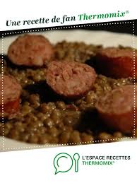 Lentilles Et Saucisse De Morteau Recette Saucisse De Morteau Alimentation Recette Ww Thermomix