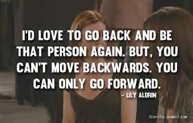 Are you a lesbian? don't you get lonely? 17 Beautiful How I Met Your Mother Quotes That Ll Make You Want To Have A Himym Marathon We The Pvblic