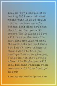 Goodbye Love Poems To Say Goodbye To Him Or Her Love Poems Love You Poems Life Quotes