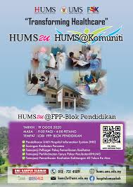 Universiti malaysia sabah (ums) | ums · fakulti perubatan dan sains kesihatan. Program Hums2u Fpp Blok Pendidikan Hospital Universiti Malaysia Sabah Hums