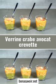 Voici La Recette Des Tres Delicieuses Verrines D Avocat Au Crabe Et A La Crevette Vous Allez Vous Regaler Et Ne Recolte Shrimp Avocado Shrimp Recipes Avocado