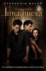 La Saga Crepusculo Luna Nueva Libro New Moon Movie New Moon Book Twilight Saga Books