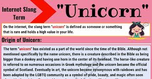 So, beware of the confusions! Unicorn Meaning What Does The Interesting Slang Term Unicorn Mean 7esl
