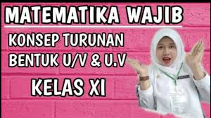 Documents similar to materi matematika kelas 11 semester 2. Matematika Wajib Kelas Xi Semester Genap Materi Turunan Fungsi Aljabar Terbaru 2020 Youtube