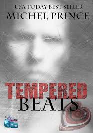 Amazon.com: Tempered Beats (Getaway Chronicles) eBook : Prince, Michel,  Chronicles, Getaway , Cramer, Erin: Books
