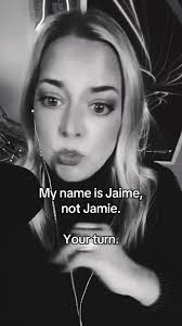 Its Jamie Not Jaime